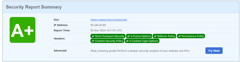 Ergebnis der Website www.visionconnect.de über die Prüfroutine von https://securityheaders.com/ 
Das Ergebnis A+ wird in grün dargestellt. Alle Prüfschritte werden aufgelistet